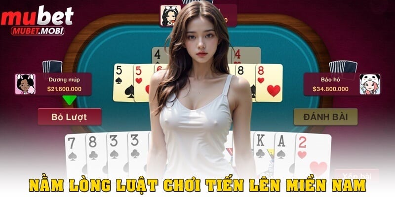 Bật Mí Luật Chơi Tiến Lên Miền Nam Cho Anh Em Cược Thủ 2 Nằm lòng luật chơi của tựa game TLMN