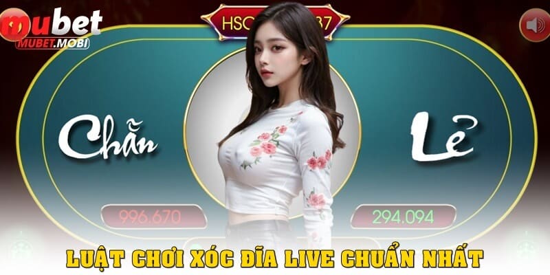 Xóc Đĩa Live – Trải nghiệm cá cược hấp dẫn cùng Mubet 2 Luật chơi Xóc Đĩa Live chuẩn nhất